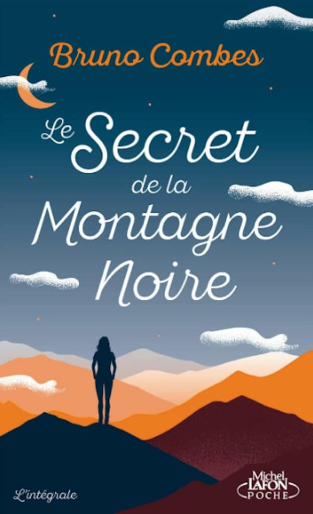 Le Secret De La Montagne Noire L Int Grale Collector Bruno Combes